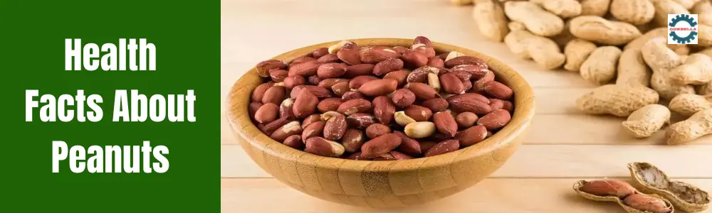 Health Facts About Peanuts